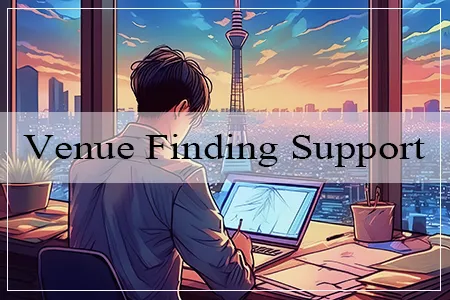 Venue finding Support in Tokyo